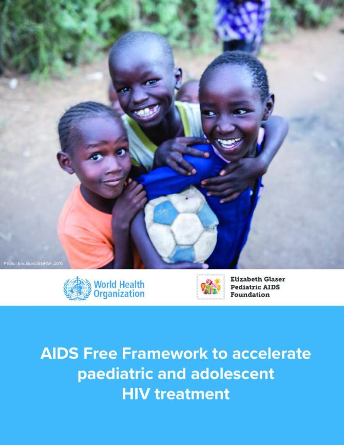 AIDS Free Framework to accelerate paediatric and adolescent HIV treatment