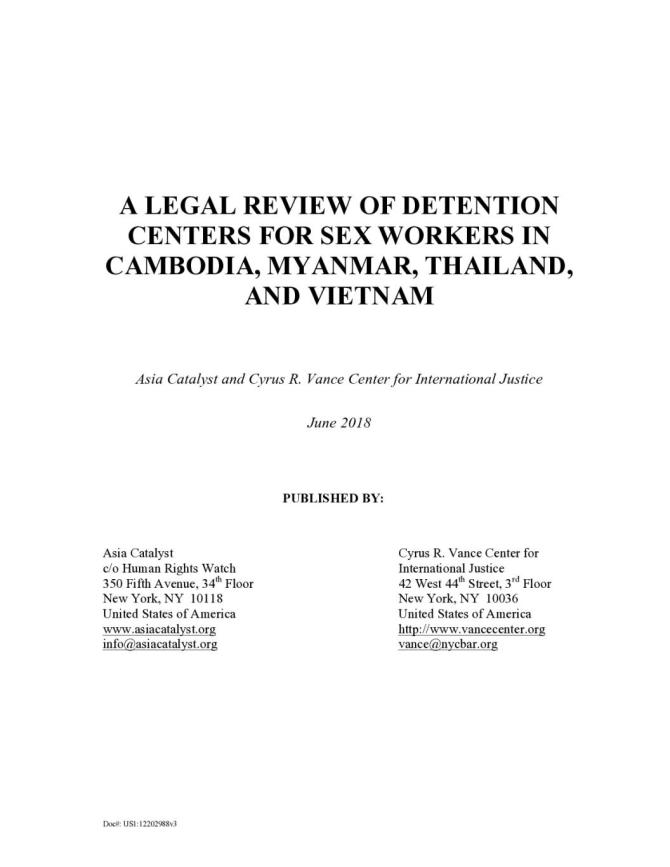 A Legal Review of Detention Centers for Sex Workers in Cambodia, Myanmar, Thailand and Vietnam