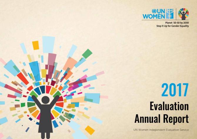 UN Women - Evaluation Annual Report 2017