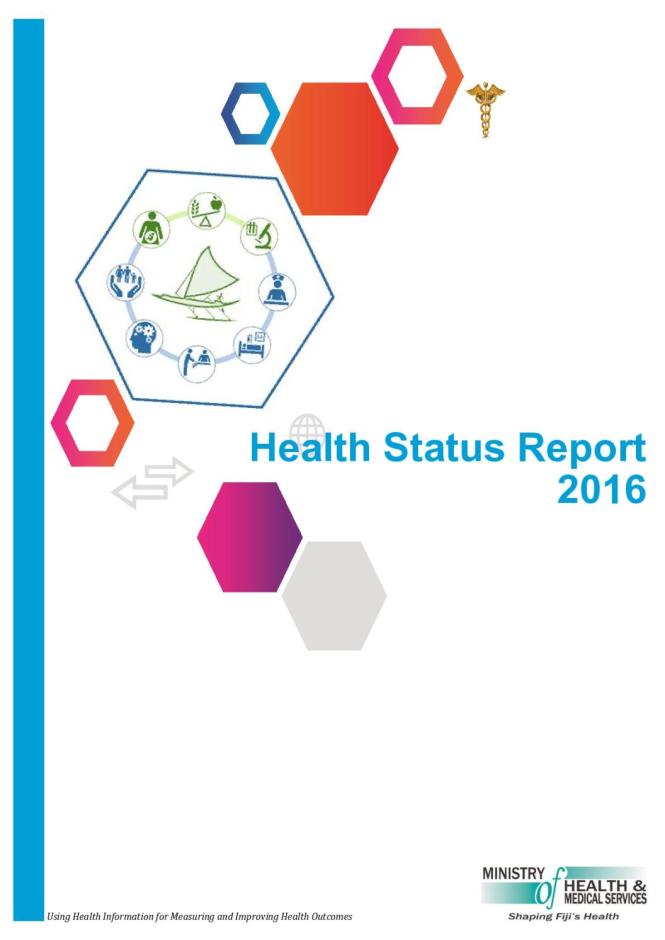 Health Status Report 2016 Ministry of Health and Medical Services - Fiji