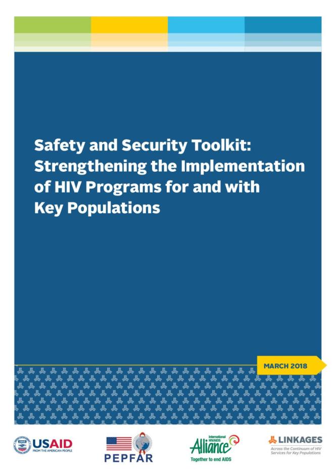 Safety and Security Toolkit: Strengthening the Implementation of HIV Programs for and with Key Populations