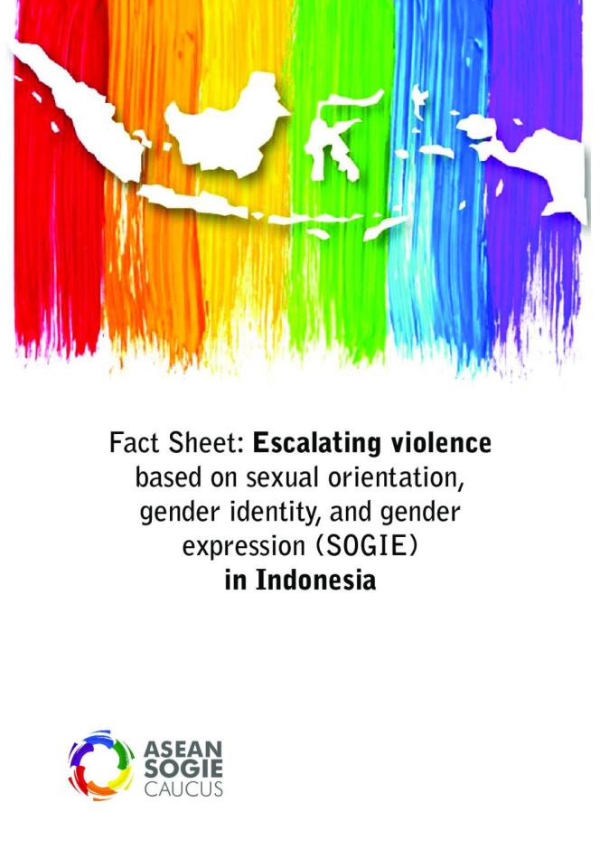 Fact Sheet: Escalating Violence Based on Sexual Orientation, Gender Identity, and Gender Expression (SOGIE) in Indonesia