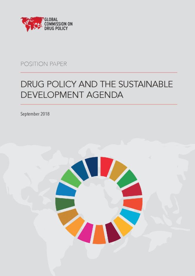 Drug Policy and the Sustainable Development Agenda. Global Commission on Drug Policy. (2018)