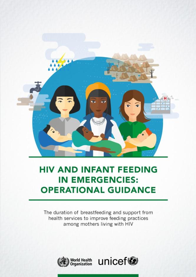 HIV and Infant Feeding in Emergencies: Operational Guidance