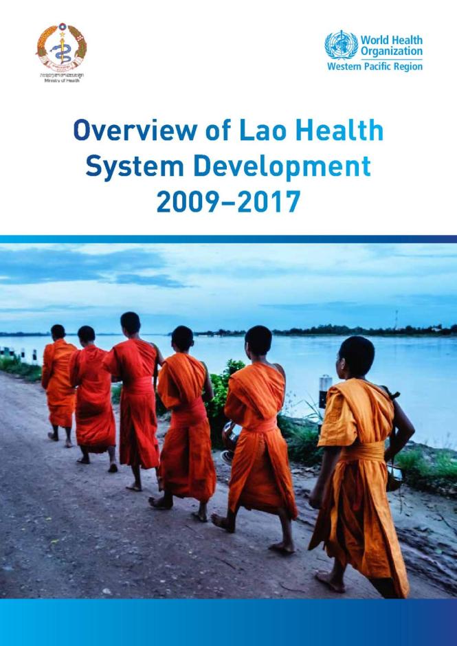Overview of Lao Health System Development 2009-2017