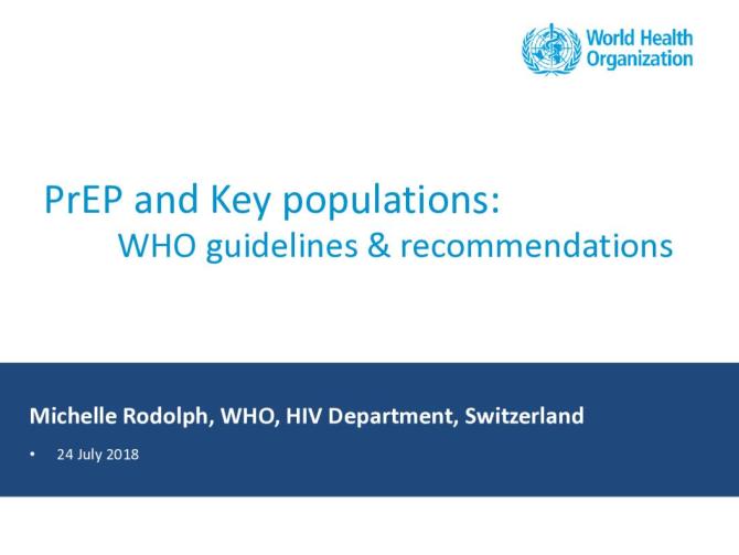 PrEP and Key Populations: WHO Guidelines and Recommendations