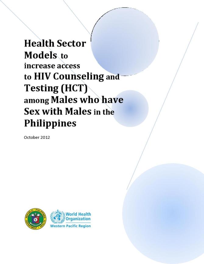 Health Sector Models to Increase access to HIV Counseling and Testing among Males who have Sex with Males in the Philippines