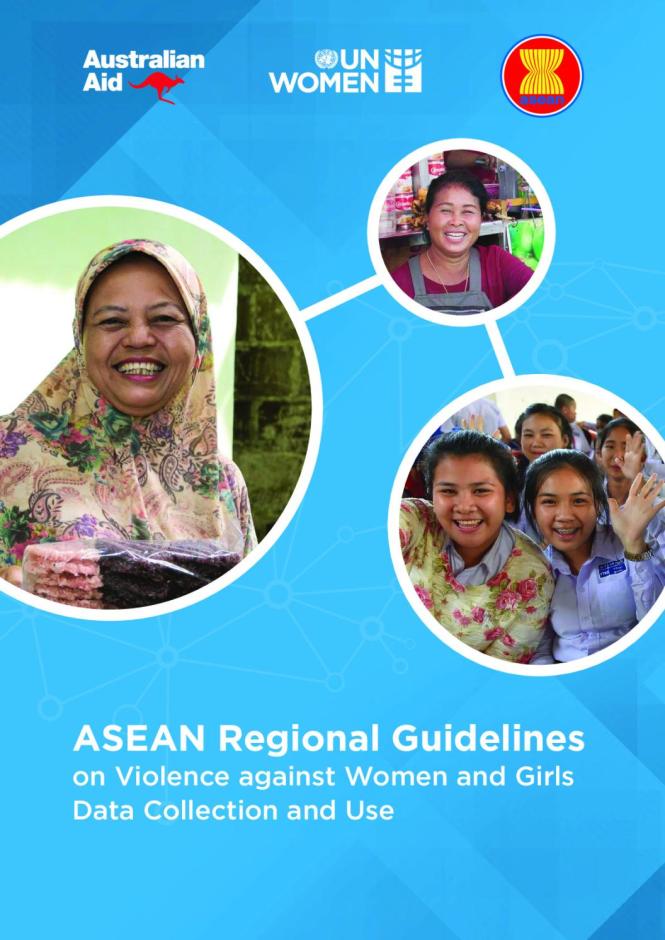 ASEAN Regional Guidelines on Violence against Women and Girls Data Collection and Use