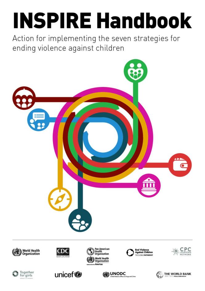 INSPIRE Handbook - Action for Implementing the Seven Strategies for Ending Violence against Children