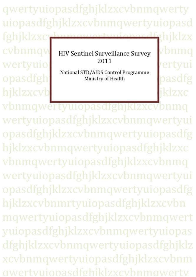 Report of the 2011 Survey: HIV Sentinel Surveillance Survey in Sri Lanka