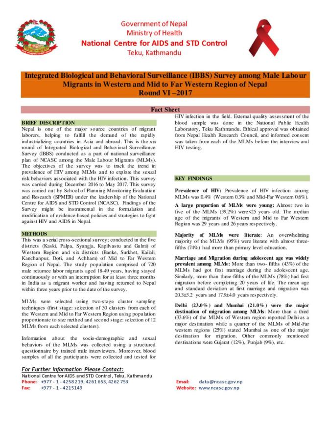 Integrated Biological and Behavioral Surveillance Survey among Male Labour Migrants in Western and Mid to Far Western Region of Nepal Round VI – 2017 (Fast Sheet)