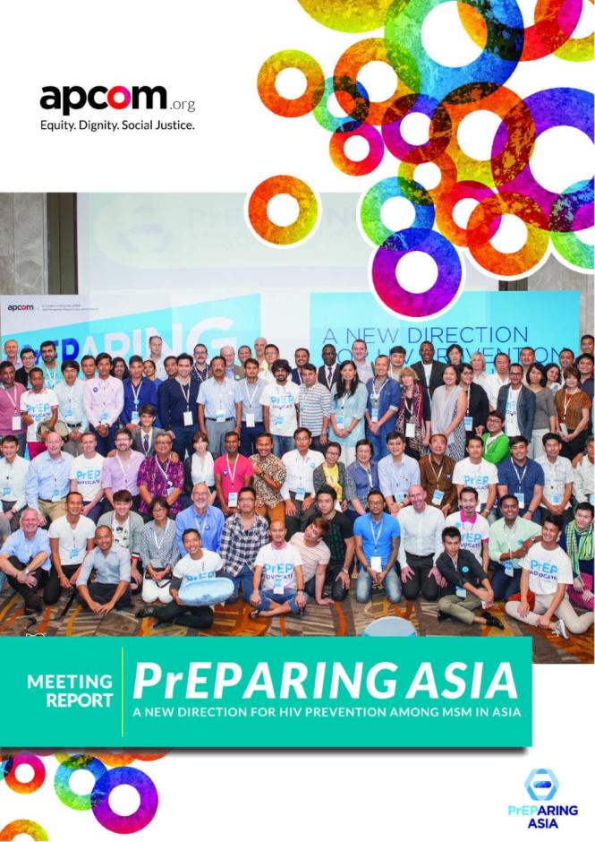 PrEPARING ASIA - Meeting Report: A New Direction for HIV Prevention among MSM in Asia