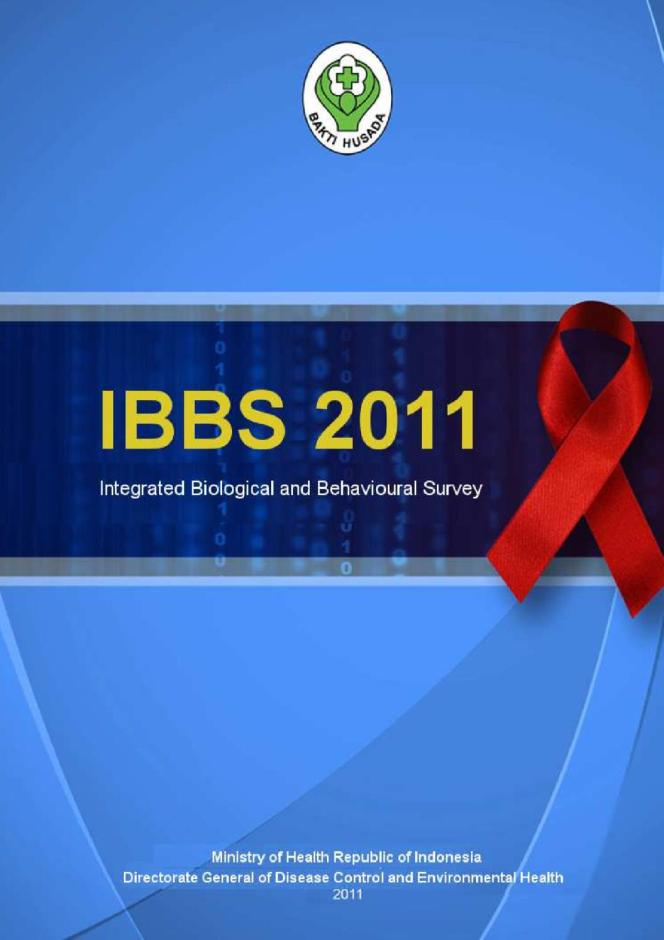 Integrated Biological and Behavioural Surveillance Indonesia 2011