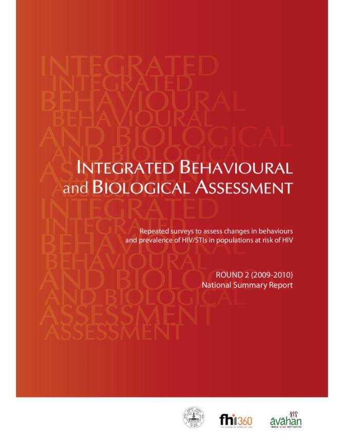 Integrated Behavioural and Biological Assessment in India National Summary Report Round 2 (2009-2010)