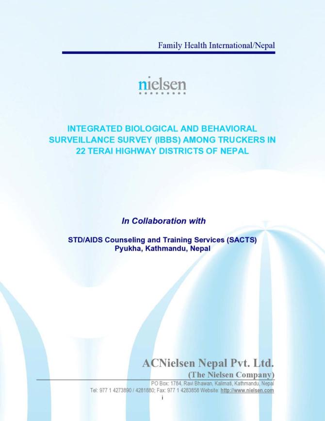Integrated Biological and Behavioral Surveillance Survey among Truckers in 22 Terai Highway Districts of Nepal Round IV - 2009