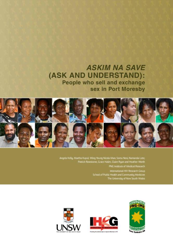 Askim Na Save (Ask and Understand): People Who Sell and Exchange Sex in Port Moresby