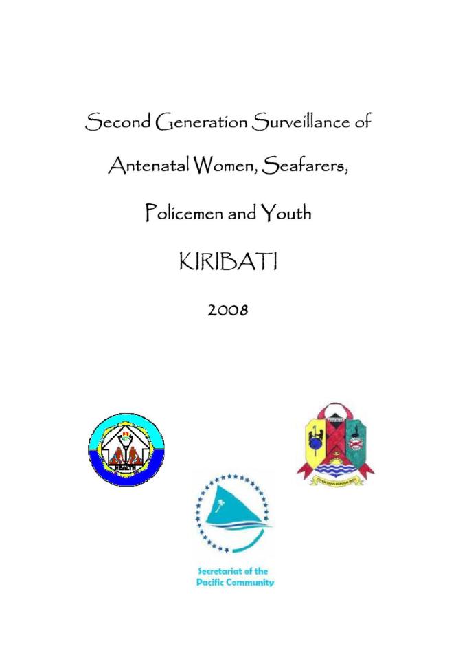 Second Generation Surveillance in Antenatal Women, Seafarers, Policemen and Youth in Kiribati 2008