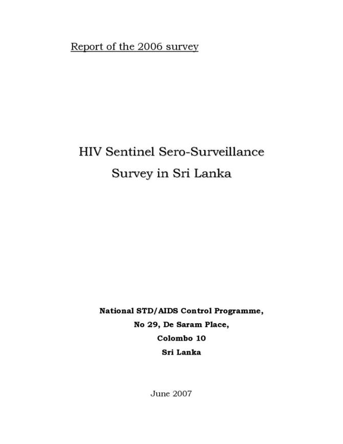 Report of the 2006 Survey: HIV Sentinel Surveillance Survey in Sri Lanka
