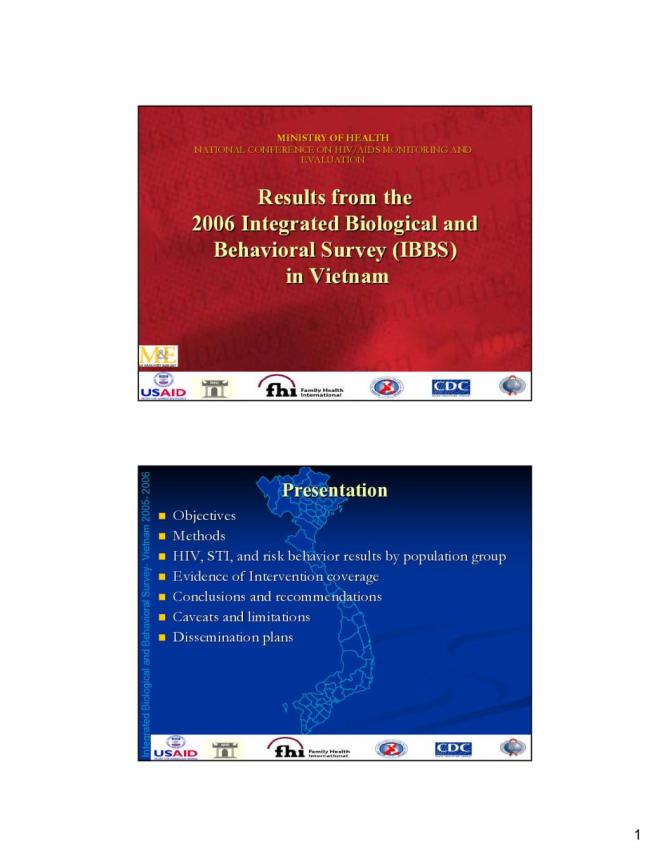 Results from the 2006 Integrated Biological and Behavioral Survey in Vietnam (Presentation)