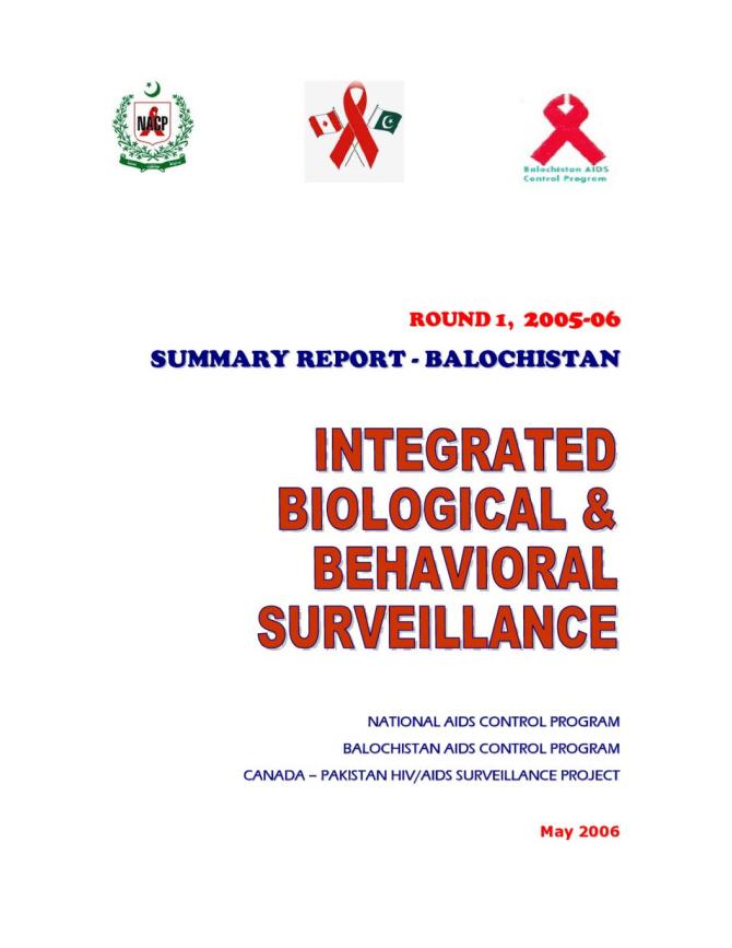 Integrated Biological and Behavioral Survey in Pakistan Summary Report - Balochistan: Round 1 - 2005-2006