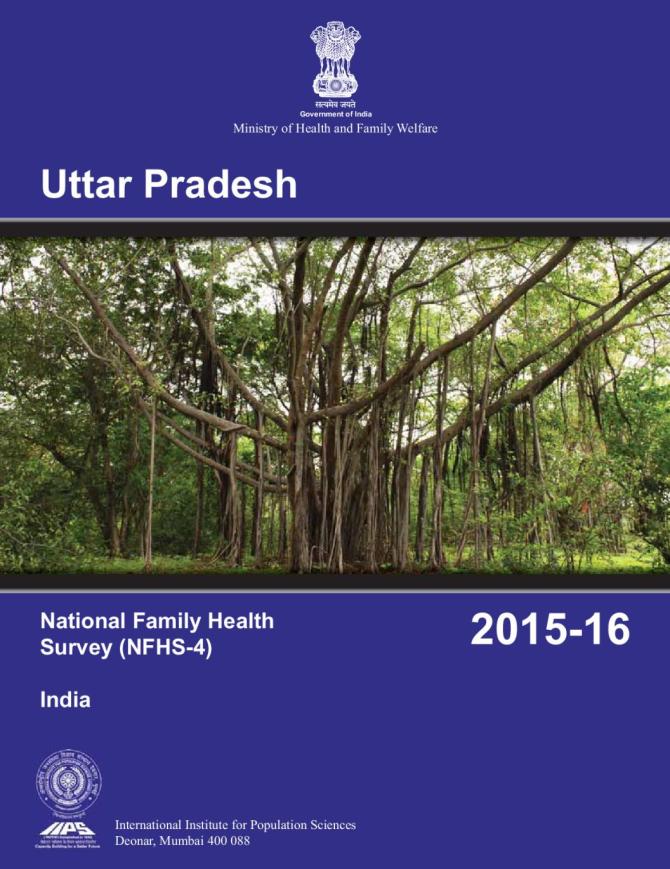 National Family Health Survey 2015-2016 (NFHS-4): Uttar Pradesh