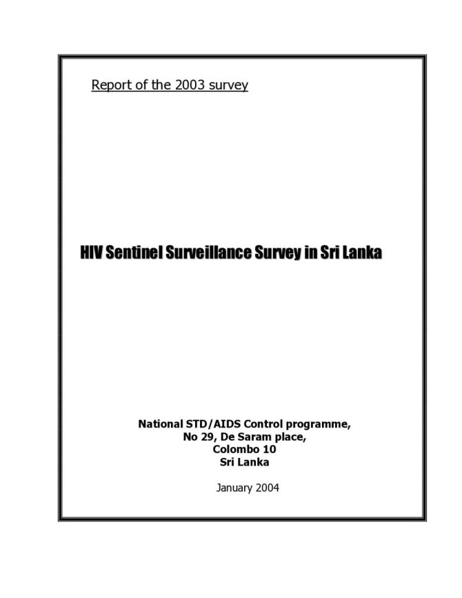 Report of the 2003 Survey: HIV Sentinel Surveillance Survey in Sri Lanka