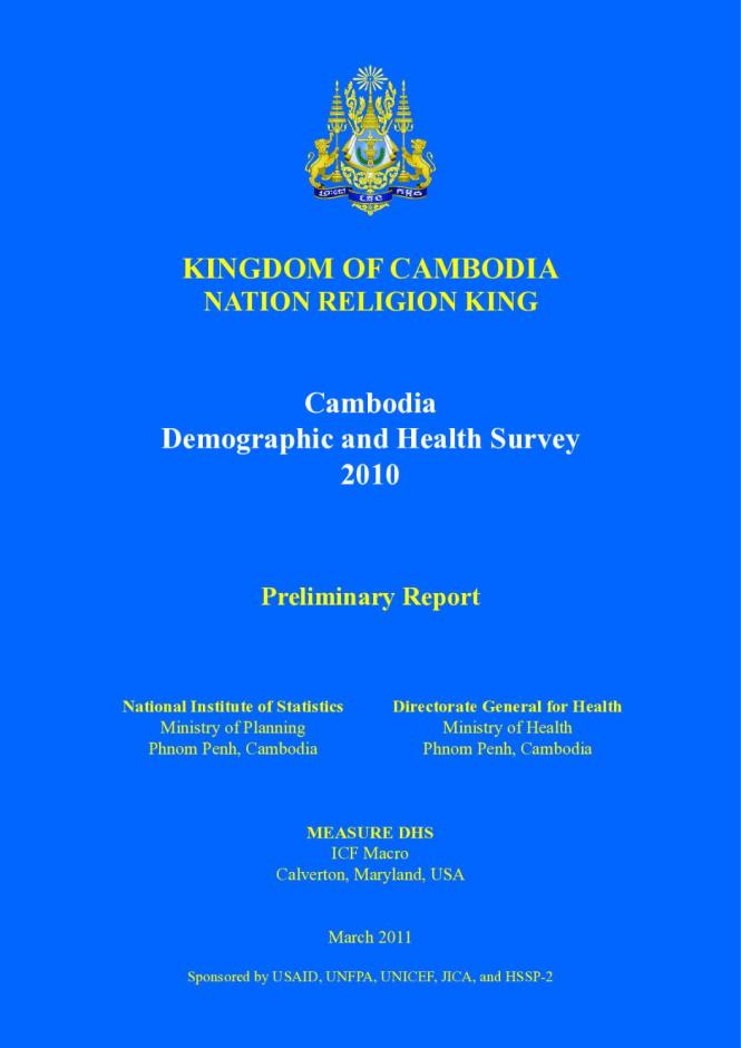 Cambodia: Demographic and Health Survey 2010, Preliminary Report