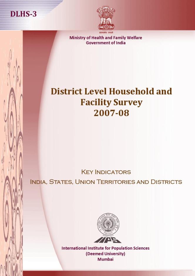 India: District Level Household and Facility Survey (DLHS-3) 2007-08, Key Indicators: States and Districts