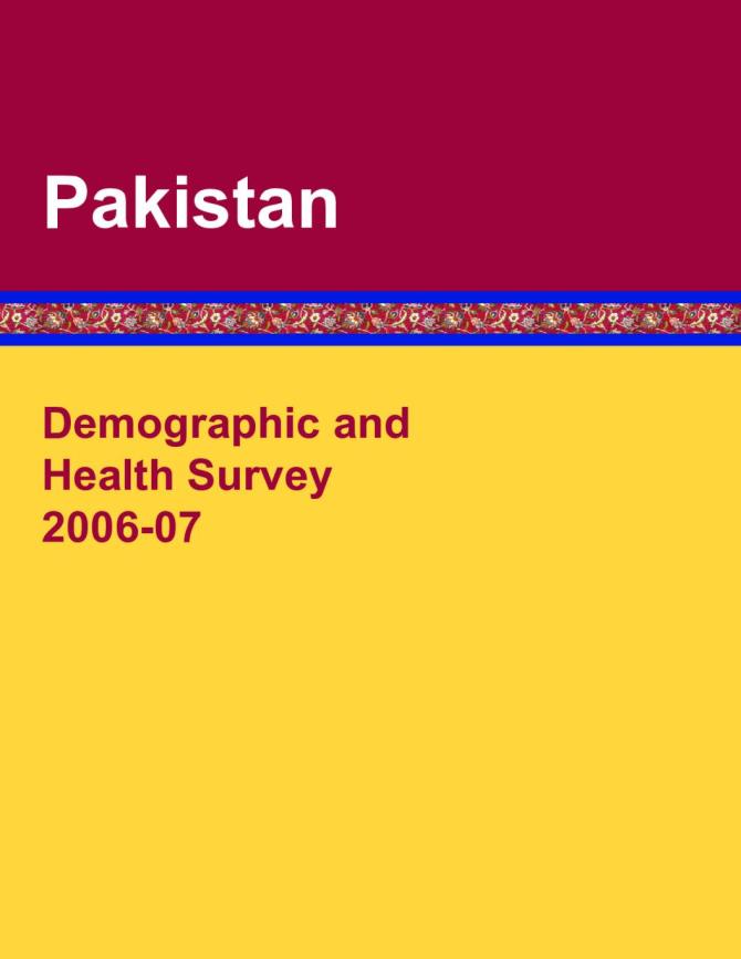 Pakistan: Demographic and Health Survey 2006-07