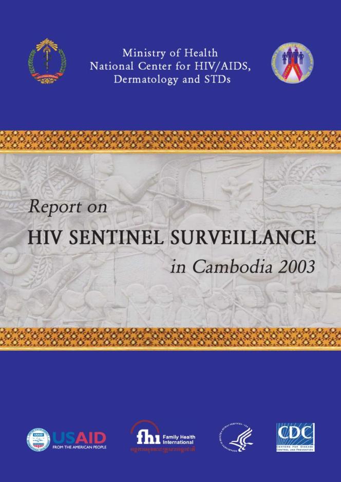 Report on HIV Sentinel Surveillance in Cambodia 2003