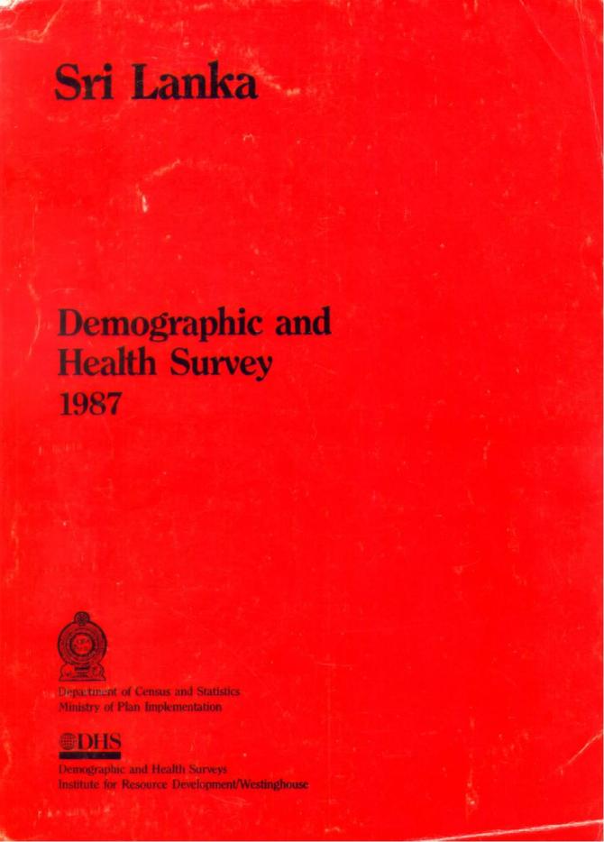 Sri Lanka: Demographic and Health Survey 1987