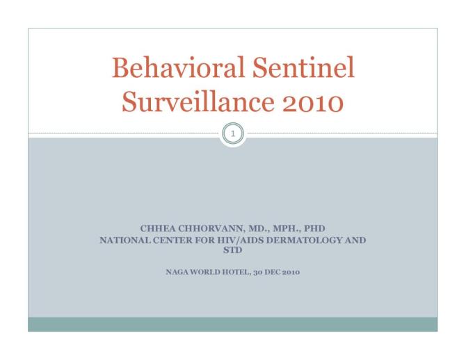 Cambodia Behavioral Sentinel Surveillance 2010 (Presentation)