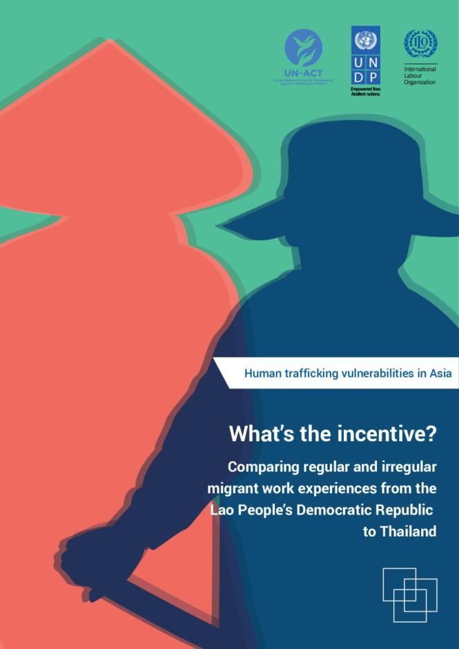 What’s the Incentive? Comparing Regular and Irregular Migrant Work Experiences from the Lao People’s Democratic Republic to Thailand