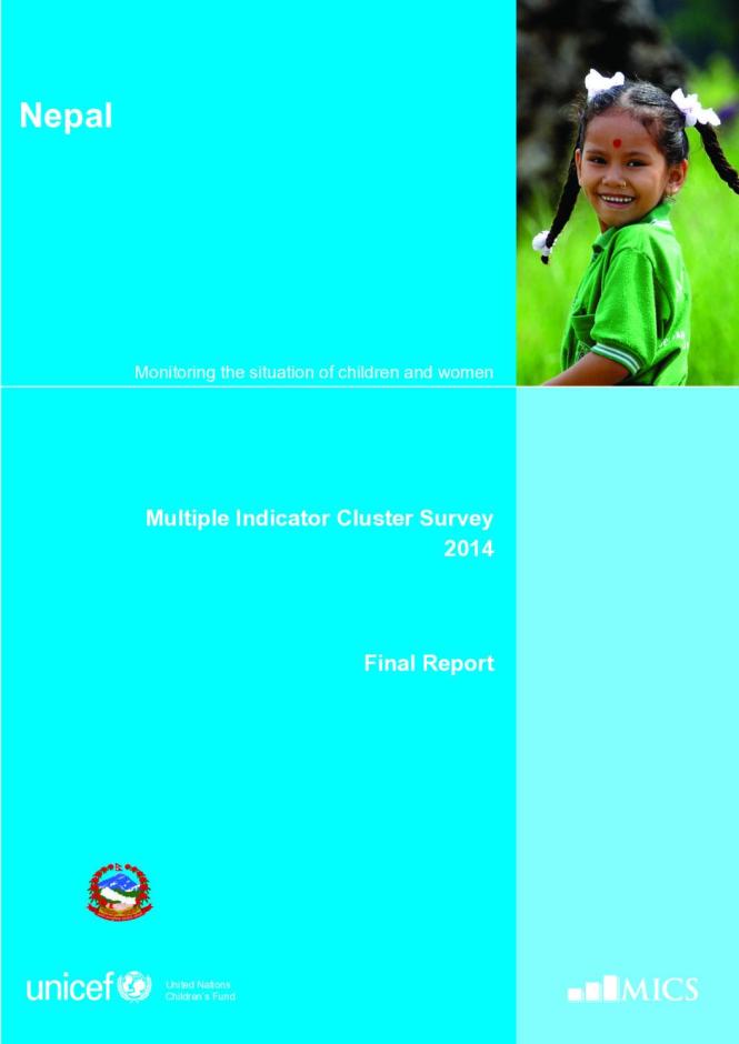 Nepal: Multiple Indicator Cluster Survey 2014, Final Report