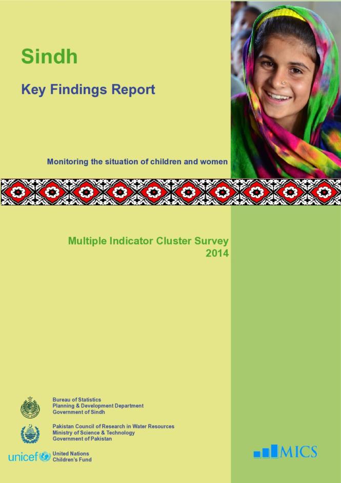 Sindh, Pakistan: Multiple Indicator Cluster Survey 2014, Key Findings