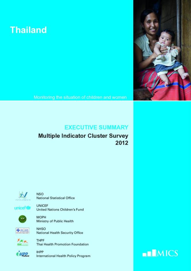 Thailand: Multiple Indicator Cluster Survey 2012, Executive Summary