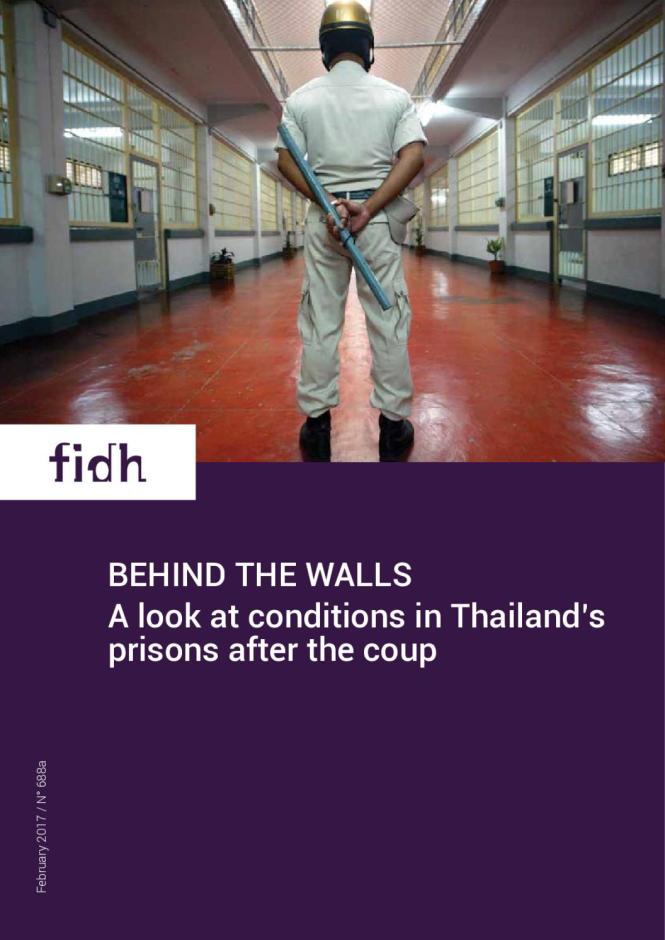 Behind the Walls: A Look at Conditions in Thailand’s Prisons after the Coup