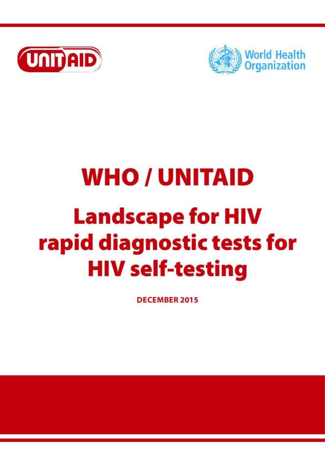 Landscape for HIV Rapid Diagnostic Tests for HIV Self-testing