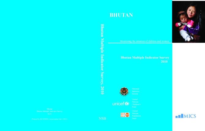 Bhutan: Multiple Indicator Survey 2010