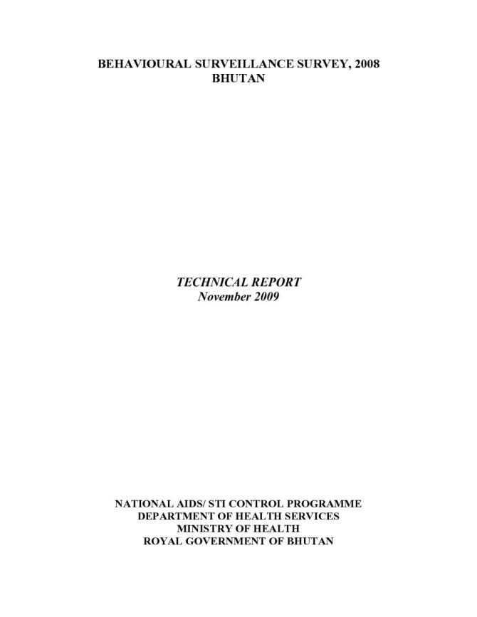 Behavioural Surveillance Survey Bhutan 2008: Technical Report