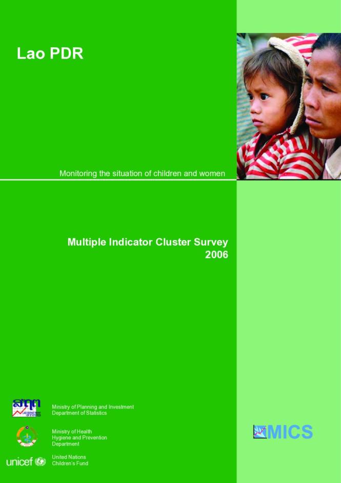 Lao PDR: Multiple Indicator Cluster Survey 2006