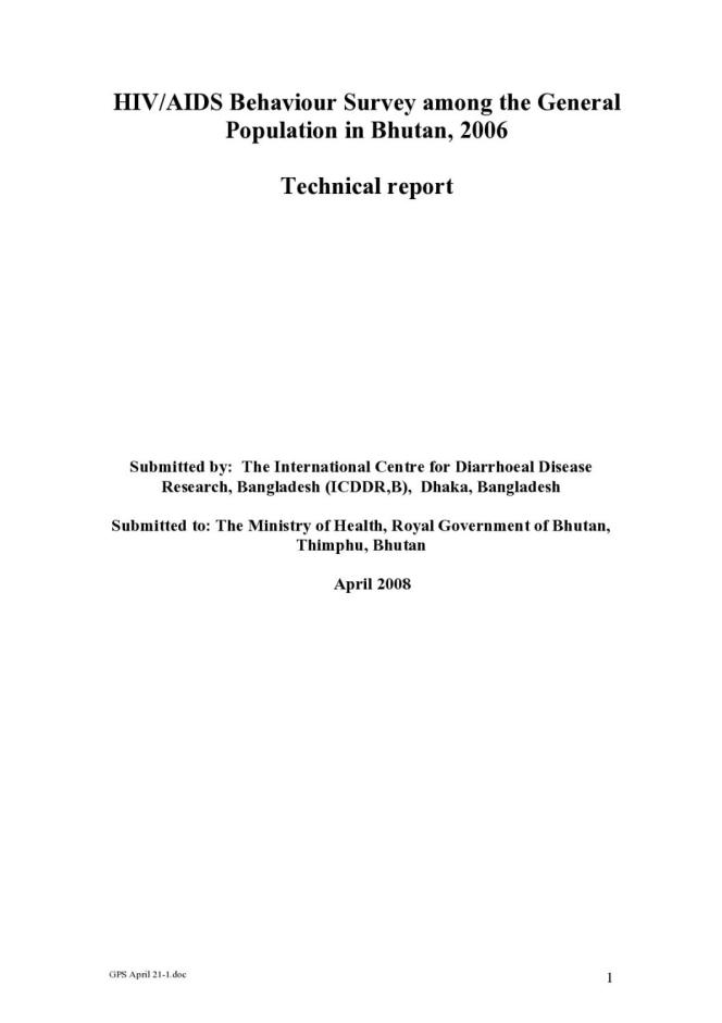 HIV/AIDS Behaviour Survey among the General Population in Bhutan 2006: Technical Report