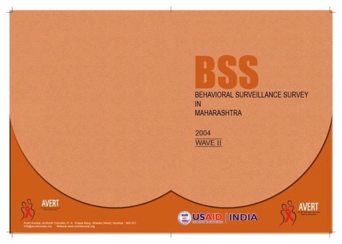 Behavioral Surveillance Survey in Maharashtra: Wave II - 2004