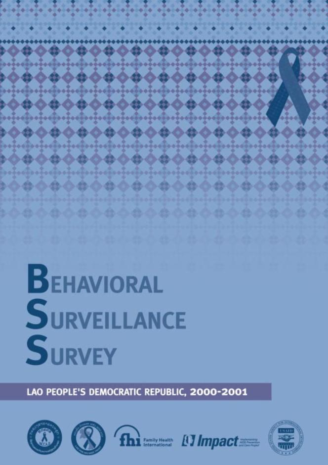 Behavioral Surveillance Survey Lao People's Democratic Republic 2000-2001