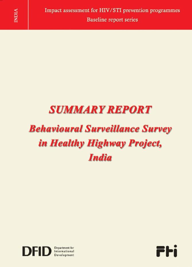 Summary Report: Behavioural Surveillance Survey in Healthy Highway Project, India