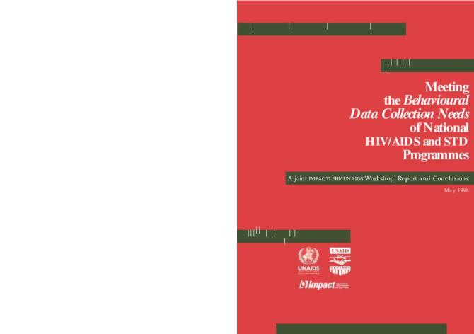 Meeting the Behavioural Data Collection Needs of National HIV/AIDS and STD Programmes