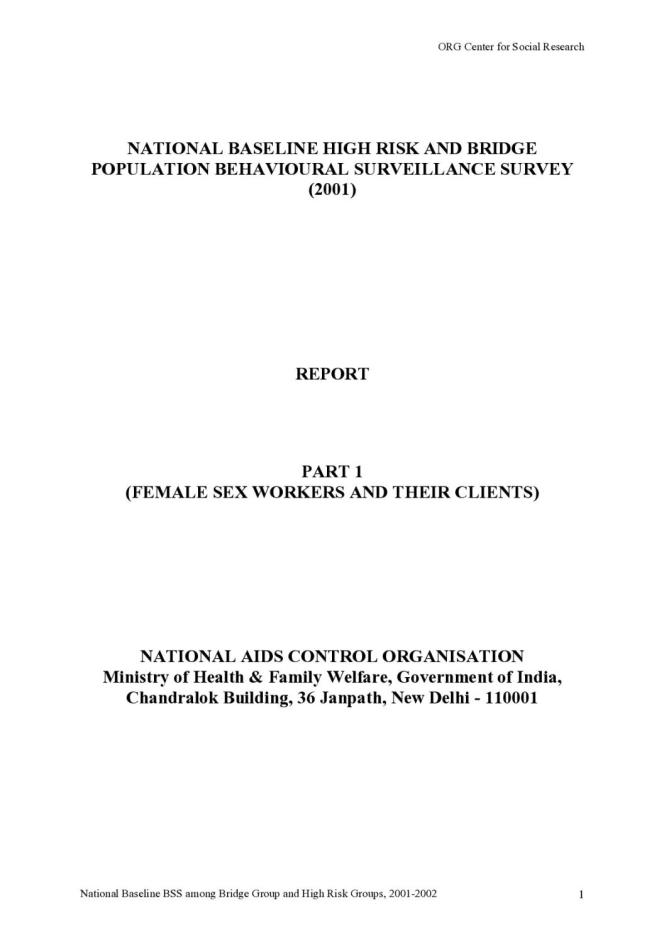 National Baseline High Risk and Bridge Population Behavioural Surveillance Survey 2001: Part I - Female Sex Workers and their Clients