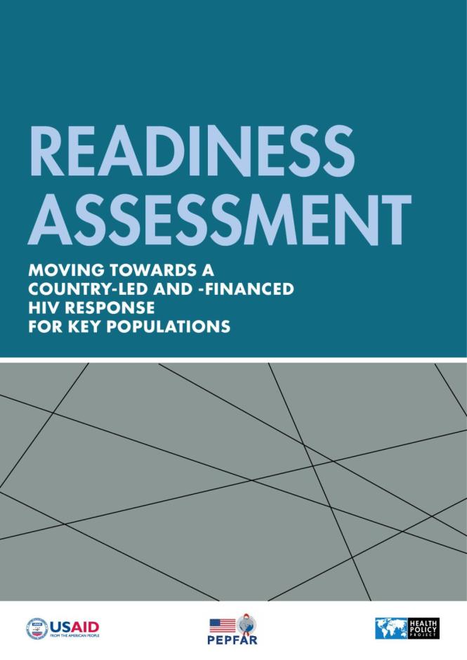 Readiness Assessment: Moving towards a Country-led and -Financed HIV Response for Key Populations