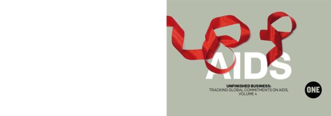 AIDS Unfinished Business: Tracking Global Commitments on AIDS, Volume 4