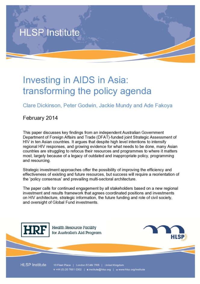 Investing in AIDS in Asia: Transforming the Policy Agenda